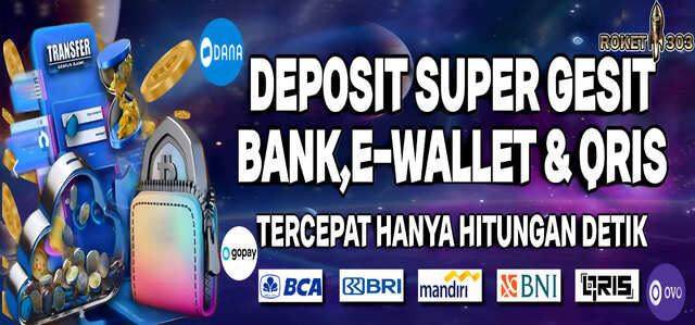 Slot Roket303 Deposit Qris & Emoney Tercepat